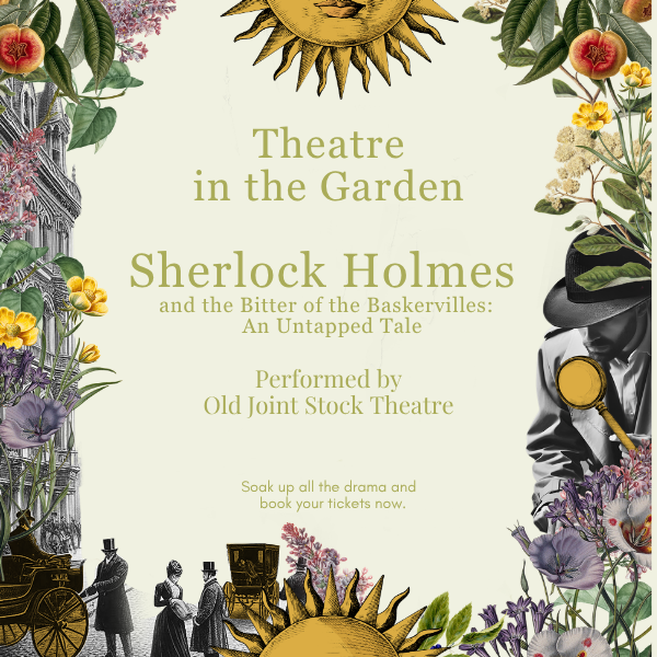 Sherlock Holmes – Live in the Garden